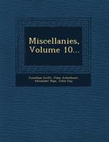 Miscellanies, Volume 10...