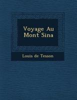 Voyage Au Mont Sina