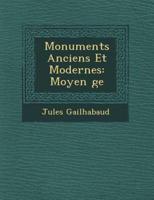 Monuments Anciens Et Modernes