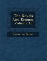 The Novels and Dramas, Volume 18