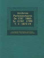 Archives Parlementaires De 1787 � 1860