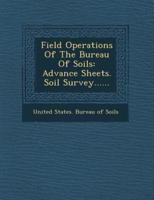 Field Operations of the Bureau of Soils