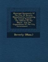 Municipal Documents of the City of Beverly, Massachusetts