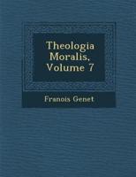 Theologia Moralis, Volume 7