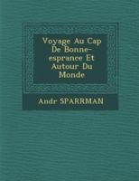 Voyage Au Cap De Bonne-ESP Rance Et Autour Du Monde