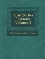 Trait E Des Fluxions, Volume 2