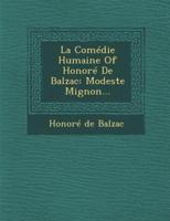 La Comedie Humaine of Honore De Balzac