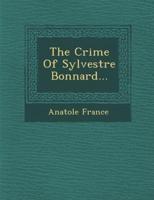 The Crime of Sylvestre Bonnard...