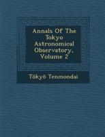 Annals of the Tokyo Astronomical Observatory, Volume 2