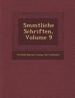 S Mmtliche Schriften, Volume 9