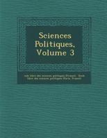 Sciences Politiques, Volume 3