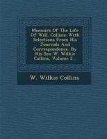 Memoirs of the Life of Will. Collins