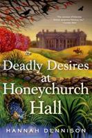 Deadly Desires at Honeychurch Hall