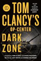 Tom Clancy's Op-Center. Dark Zone