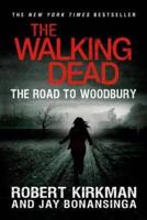 The Road to Woodbury