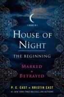 House of Night: The Beginning