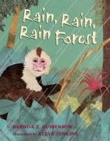 Rain, Rain, Rain Forest