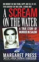 A Scream on the Water