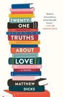 Twenty-One Truths About Love