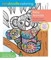 Zendoodle Coloring: Baby Animals