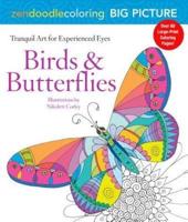Zendoodle Coloring Big Picture: Birds & Butterflies