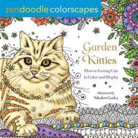 Zendoodle Colorscapes: Garden Kitties