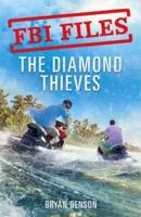 FBI Files: The Diamond Thieves