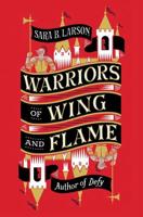 Warriors of Wing and Flame