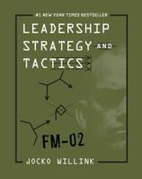 Leadership Strategy and Tactics