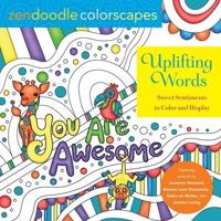 Zendoodle Colorscapes: Uplifting Words
