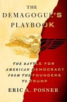 The Demagogue's Playbook