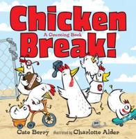 Chicken Break!