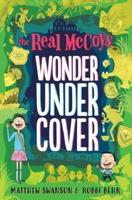 The Real McCoys. Wonder Undercover