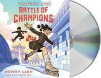 Peasprout Chen: Battle of Champions (Book 2)