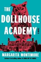 The Dollhouse Academy