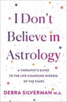 I Don't Believe in Astrology