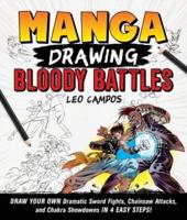 Manga Drawing: Bloody Battles