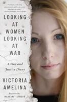 Looking at Women Looking at War