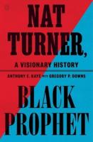 Nat Turner, Black Prophet