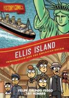 History Comics: Ellis Island