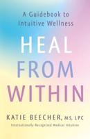 Heal from Within