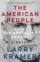 The American People. Volume 2 The Brutality of Fact