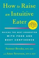 How to Raise an Intuitive Eater