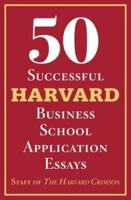 50 Successful Harvard Business School Application Essays