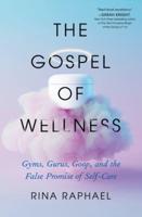 The Gospel of Wellness