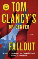 Tom Clancy's Op-Center. Fallout