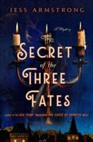 The Secret of the Three Fates