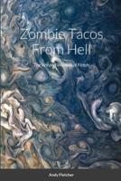 Zombie Tacos From Hell: The Wit and Wisdom of Fletch