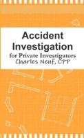 Accident Investigation for Private Investigators