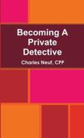 Becoming A Private Detective